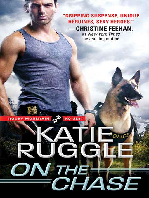 Title details for On the Chase by Katie Ruggle - Available